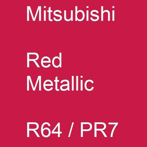 Mitsubishi, Red Metallic, R64 / PR7.